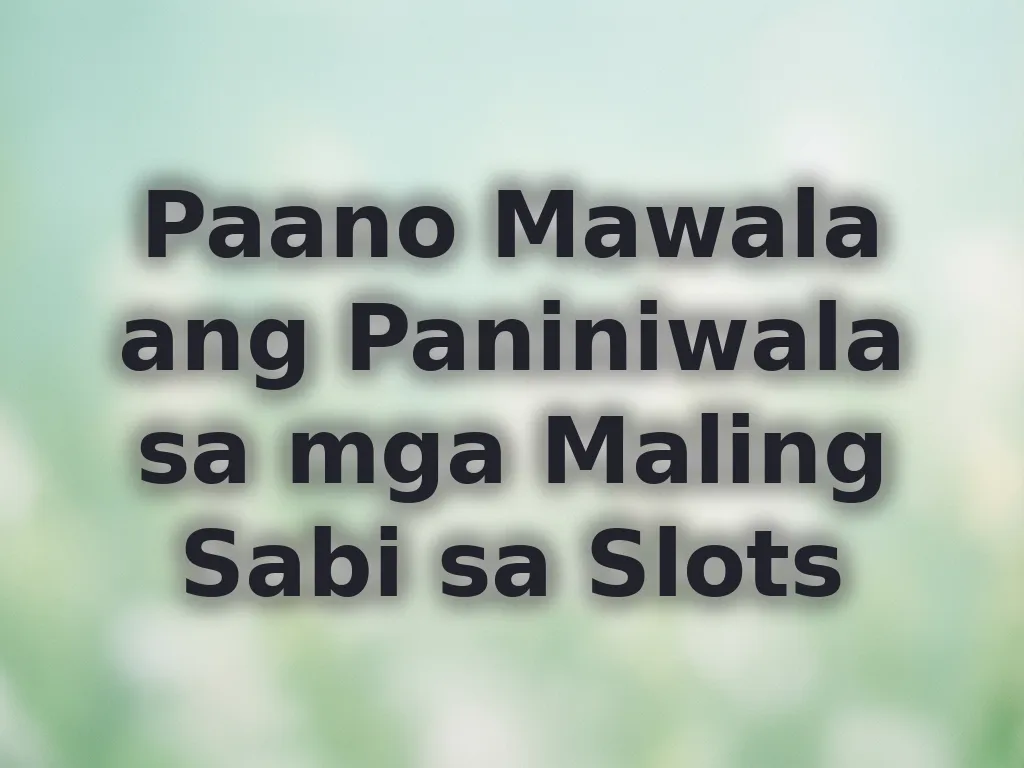 Mga mito sa slots